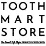 TOOTH TOOTHオンラインショップ「TOOTH TOOTH MART STORE」 logo